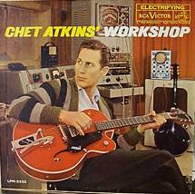 Chet Atkins : Chet Atkin's Workshop